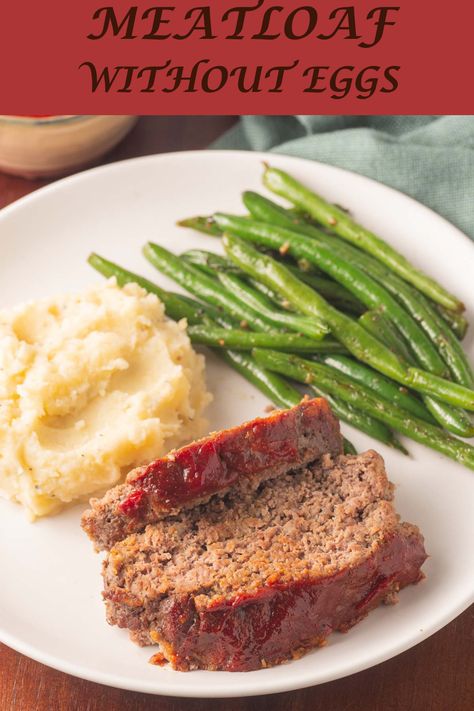 Meatloaf Recipes Egg Free, Meatloaf Egg Free, No Egg Meatloaf Recipes, Turkey Meatloaf Without Eggs, Meatloaf With No Egg, Meatloaf No Egg Recipes, Turkey Meatloaf No Egg, Egg Substitute For Meatloaf, Eggless Meatloaf Recipes