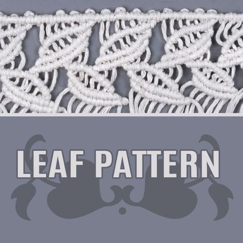 Leaf Pattern Macrame, Macrame Leaf Pattern Tutorial, Macrame Lace Pattern, Macrame Leaf Pattern, Macrame Leaves, Micro Macrame Tutorial Free, Macrame Leaf Tutorial, Macrame Leaf, Macrame Runner