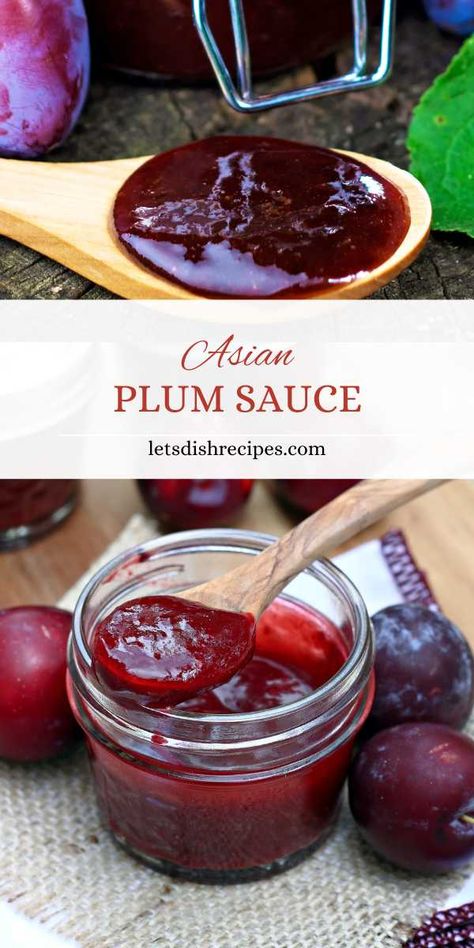 Asian Plum Sauce Plum Dressing Recipe, Recipes With Plum Sauce, Asian Plum Sauce Recipe, Plum Chipotle Sauce, Plum Sauce Recipe Easy, Plum Barbeque Sauce, Plum Sauce Recipe Homemade, Homemade Plum Sauce, Plum Syrup Recipe