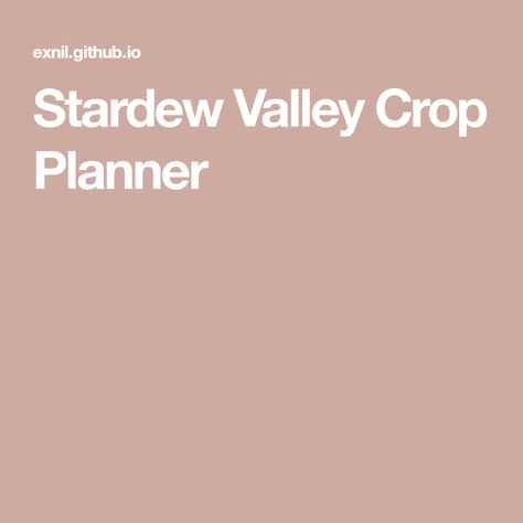 Stardew Valley Crop Planner Stardew Valley Notebook, Source Code, Stardew Valley