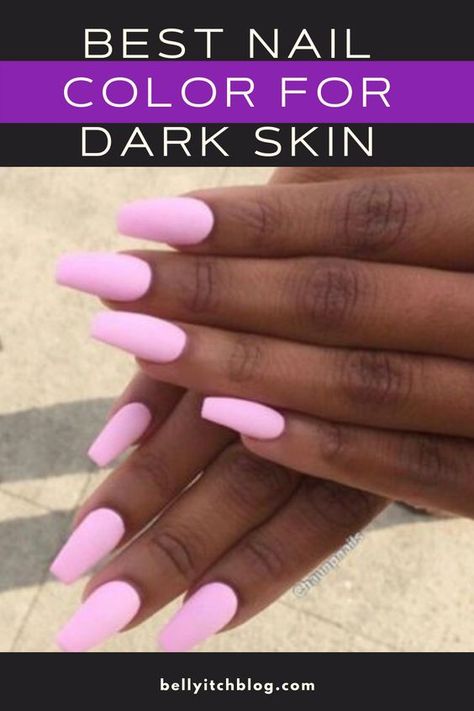 Neutral Nail Colors For Black Women, Spring Nails 2023 Gel For Black Women, Trendy Nails Dark Skin, Gel Nails Ideas Dark Skin, Nails Inspiration For Dark Skin, Pretty Nail Colors For Dark Skin, Summer Nails 2023 Dark Skin, Best Matte Nail Colors, Classy Nails Dark Skin