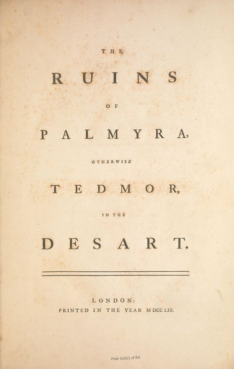 The ruins of Palmyra, otherwise Tedmor, in the desart : Wood, Robert, 1717?-1771 : Free Download, Borrow, and Streaming : Internet Archive Robert Wood, Foreign Countries, Roman Art, The Reader, The Ruins, Digital Library, Ancient Greek, Internet Archive, The Borrowers