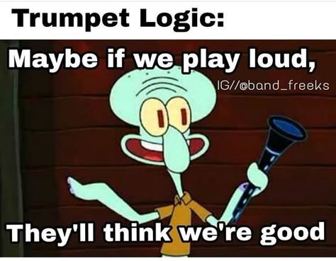 Band Memes Funny So True, Band Memes Funny, Band Slander, Funny Band Jokes, Band Puns, Musician Jokes, Marching Band Jokes, Band Funny, Funny Band