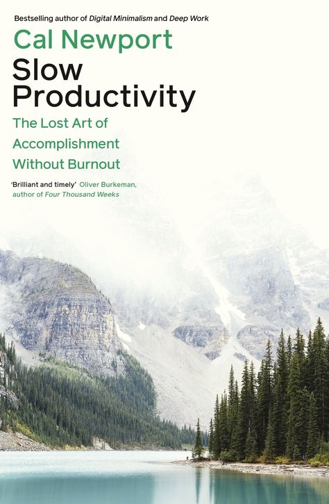 Slow Productivity by Cal Newport - Penguin Books Australia Quiet Quitting, Cal Newport, Productivity Books, Digital Minimalism, Hustle Culture, Modern Philosophy, A Balanced Life, Balanced Life, Lost Art