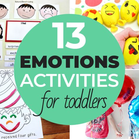 13 Games & Emotions Activities For Toddlers & Preschoolers Social Emotional Infant Activities, Emotion Activities For Infants, Feelings Games Preschool, Feelings And Emotions Art For Toddlers, Emotion Learning Preschool, Feelings And Emotions Preschool Theme, Feelings Lesson Plans For Toddlers, Emotion Lesson Plans For Toddlers, Feelings And Emotions Activities Toddler