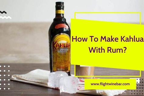 Homemade Kahlua With Rum, Kahlua Recipes Homemade, Kaluha Recipes, Kaluah Recipes, Homemade Kahlua Recipe, Homemade Rum, Homemade Liqueur, Homemade Liqueur Recipes, Liqueur Recipes