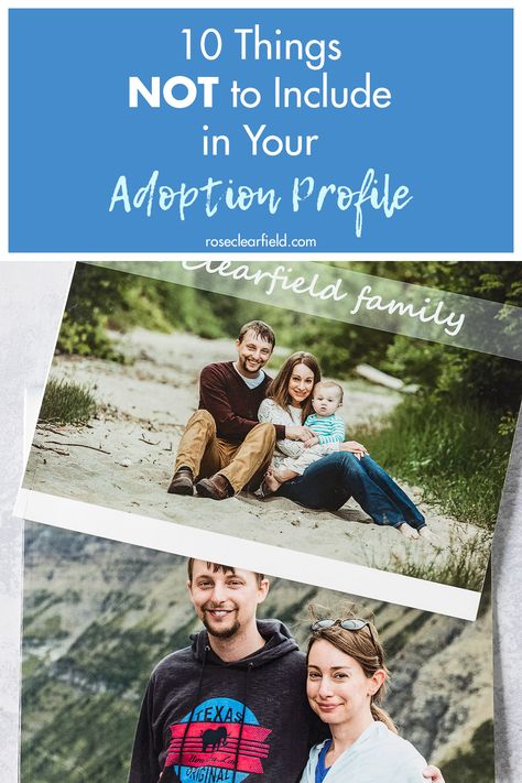 The top 10 mistakes couples make with their adoption profiles and how to fix these mistakes easily! A great adoption profile significantly increases the chances of a quick match with expectant parents. #adoption #adoptionprofile #adoptionprofiletips #adoptionrocks Adoption Profile Books, Adoption Books, Adoption Profile, Domestic Adoption, Adoption Resources, Adoption Photos, Adoption Quotes, International Adoption, Foster Care Adoption