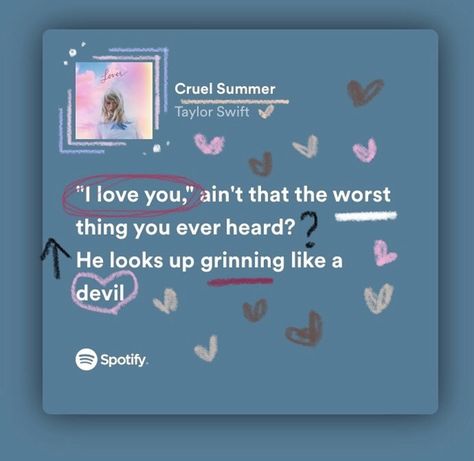 Summer Lyrics, Conrad Fisher, Swift Quotes, Taylor Swift Song Lyrics, Summer Taylor, Meaningful Lyrics, Cruel Summer, Taylor Lyrics, Lyrics Aesthetic