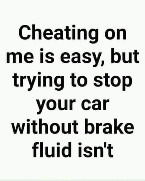 Funny Mean Quotes, Twisted Quotes, Funny Car Memes, Car Brake, Best Pics, Sarcastic Quotes Funny, Brake Fluid, Twisted Humor, Deep Thought Quotes