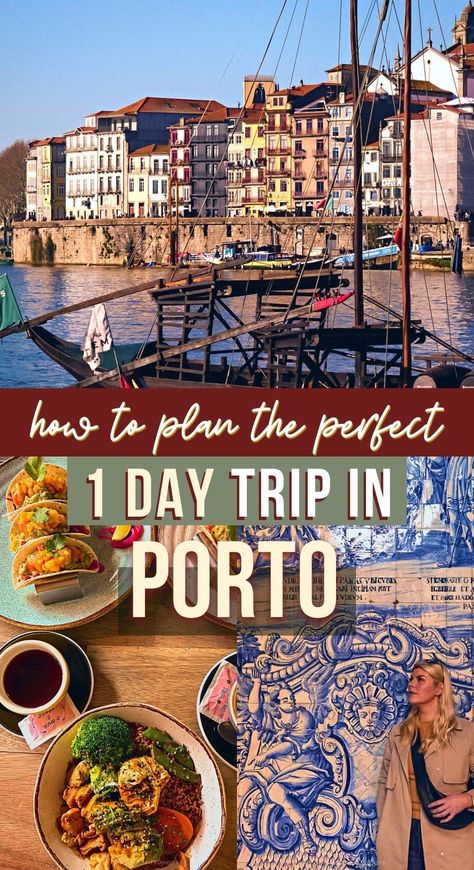 Porto in One Day pin cover for pinterest, a boat in the foreground of the Douro River and colorful buildings in the background, me in front for the blue tiled wall, and a table with tacos, coffee, and other portuguese dishes Porto Itinerary, Day Trips From Porto, Porto Portugal Travel, Things To Do In Porto, Budget Trips, Porto Travel, Day Trips From Lisbon, Travel Portugal, Portugal Porto