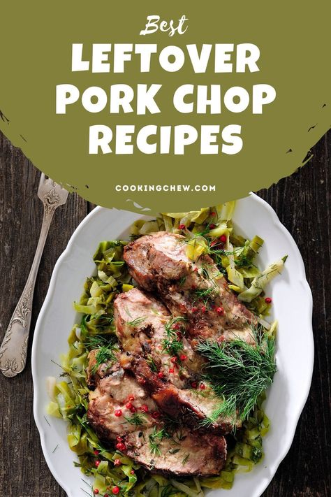 Leftover Breaded Pork Chops, Leftover Fried Pork Chop Recipes, Using Leftover Pork Chops, How To Use Leftover Pork Chops, Leftover Pork Chop Recipes Keto, Leftover Pork Chop Recipes Ideas, Recipes With Leftover Pork Chops, Cooked Pork Chop Recipes Leftover, Leftover Grilled Pork Chop Recipes