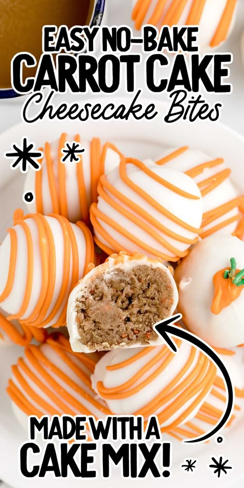 Carrot Cake Pops Easy, Carrot Cake Pops, Cake And Cheesecake, Dessert Balls, Carrot Cake Bites, Cheesecake Bites Recipe, Carrot Spice Cake, Carrot Cake Cheesecake, Cake Cheesecake