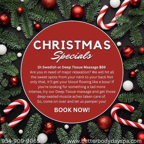 Christmas Specials 🎄🎅! 1 hour swedish or deep tissue massages for only $89! Give us a call at 954-909-9065! #christmas #spa #specials Massage Christmas Specials, Massage Christmas, Christmas Spa, Spa Specials, Christmas Specials, Spa Marketing, Better Body, Body Spa, Muscle Aches