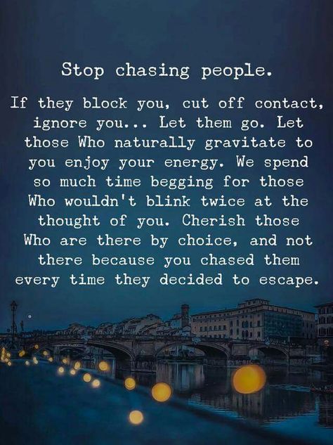 Found it!!!! If people block you, cut you off, talk down on you, ignore you...let them go! There really should be no need to block/cut/ignore/talk down..it’s decisions like that, that some day you might regret. If you don’t want the people to talk to you, tell them. Manifestation Miracle, Thoughts Of You, Note To Self, Be Yourself Quotes, Great Quotes, Relationship Quotes, Inspire Me, Law Of Attraction, Life Lessons