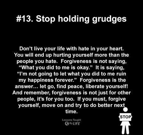 Stop Holding Grudges Quotes, Quotes About Holding Grudges, Holding Grudges Quotes Families, Holding A Grudge Quotes, Hold Grudges Quotes, Holding Grudges Quotes, Grudges Quotes, Grudge Quotes, Holding A Grudge