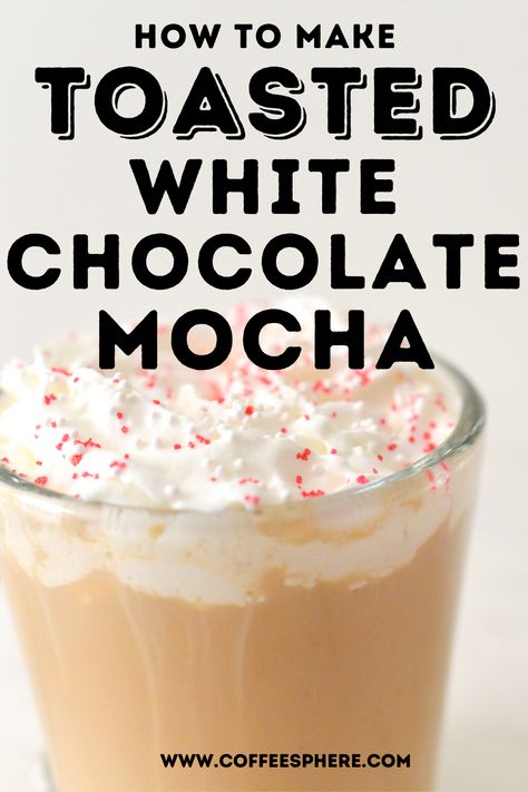 Starbucks Toasted White Mocha Recipe, How To Make Starbucks White Chocolate Mocha, Toasted White Chocolate Mocha Recipe, White Chocolate Drink Recipes, Nespresso White Chocolate Mocha, Iced Toasted White Chocolate Mocha, White Chocolate Mocha Starbucks Recipe, Toasted White Chocolate Mocha Starbucks, Starbucks White Mocha Recipe