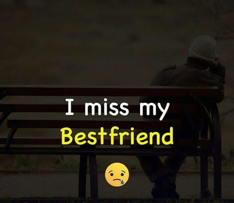 I Miss My Bestfriend, Sir Quotes, Hashtags For Likes, Miss My Best Friend, No One Likes Me, Missing My Friend, Dear Best Friend, Good Morning Flowers Gif, Besties Quotes