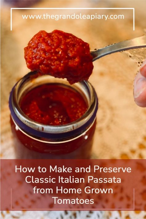 How to Make and Preserve Classic Italian Passata from Home Grown Tomatoes Tomato Passata, Freezing Tomatoes, Preserving Tomatoes, Canning Process, Canning Tomatoes, Home Grown, Growing Tomatoes, Classic Italian, Pasta Sauce