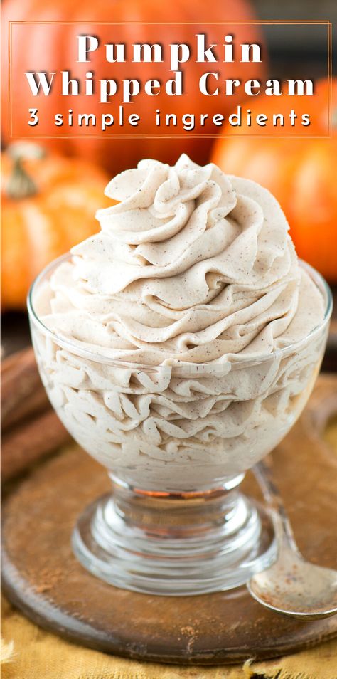 Pumpkin whipped cream is easy to make with only 3 ingredients. Pumpkin spice whipped cream is great on hot cocoa, pie, cake, and cupcakes! Try pumpkin whipped cream on top of pumpkin pie! #pumpkinwhippedcream #whippedcream Pumpkin Cake With Whipped Cream Frosting, Pumpkin Spiced Whipped Cream, Homemade Pumpkin Whipped Cream, Pumpkin Whipped Cream Dip, Pumpkin Pie Whipped Cream Recipe, Desserts With Homemade Whipped Cream, Whipped Pumpkin Dessert, Pumpkin Pie Frosting, Pumpkin Spice Things