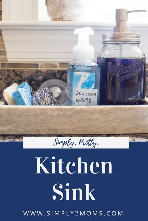 Dress Up Your Kitchen Sink | www.simply2moms.com | Simple steps to make kitchen sink necessities look prettier. #kitchensink #organization #soapdispenser #simpledecor Kitchen Caddy Ideas Sinks, Island Sink Organization, Sink Caddy Ideas, Kitchen Sink Soap Tray Ideas, Kitchen Sink Soap Tray, Kitchen Sink Shelf, Organize Kitchen Sink, Kitchen Sink Area, Sink Organization Kitchen