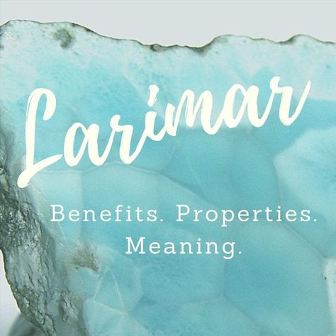 Larimar benefits, properties and meaning