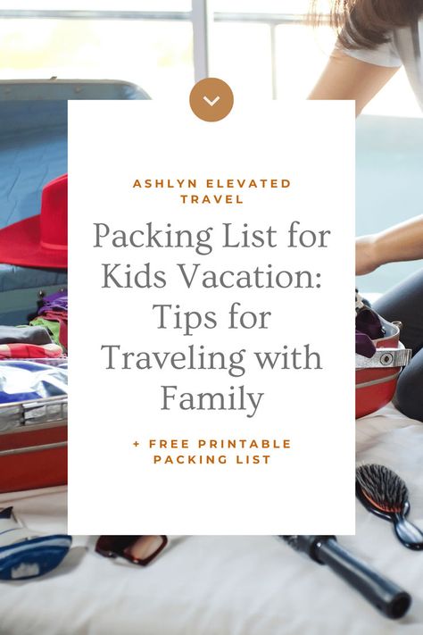 Discover the ultimate packing list for kids vacation that simplifies travel with family. Whether you're traveling with a toddler or a baby, this guide will help you prepare for a stress-free getaway. Click to read more. Family Travel Packing List, Packing For Kids Vacation, Packing List For Vacation With Kids, Toddler Packing List, Packing List Kids, Family Packing List, Baby Packing List, Free Family Printables, Traveling With A Toddler