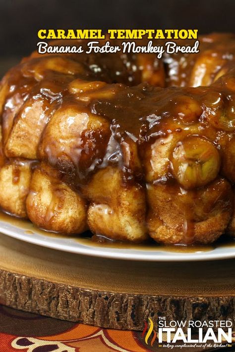 Caramel Bananas Foster Monkey Bread  from theslowroasteditalian.com #breakfast #brunch #recipe Banana Foster, Slow Roasted Italian, Bread Pull Apart Recipes, The Slow Roasted Italian, Bananas Foster, Monkey Bread, Donut Recipes, Bundt Cake, Dessert Recipes Easy