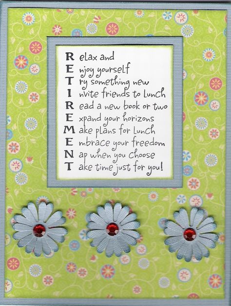 Retirement poem Scrapbook Ideas For Retirement, Retirement Scrapbook Ideas Layout, Retirement Cards Ideas, Retirement Scrapbook Ideas, Retirement Card Ideas, Retirement Scrapbook, Retirement Sentiments, Retirement Investing, Retirement Poems