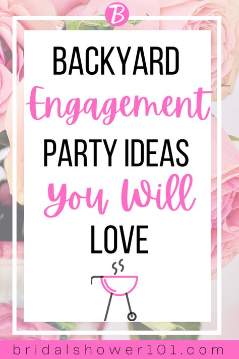 backyard engagement party Backyard Engagement Party Food, Backyard Engagement Party Ideas, Backyard Engagement Party Decorations, Spring Engagement Party, Casual Engagement Party, Backyard Engagement Party, Small Engagement Party, Engagement Party Bbq, Outdoor Engagement Party