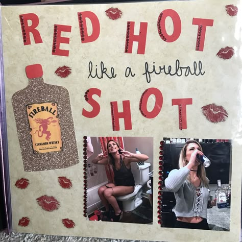 Shotbook page! Red hot like a fireball shot , 21st Birthday Shotbook 21st Birthday, Shot Day Pages, Shot Pages 21st Birthday, 21st Birthday Scrapbook Pages, 21 Shot Book Pages, 21st Scrapbook, 21st Birthday Scrapbook, Shotbook Page Ideas, Shot Book 21 Birthday