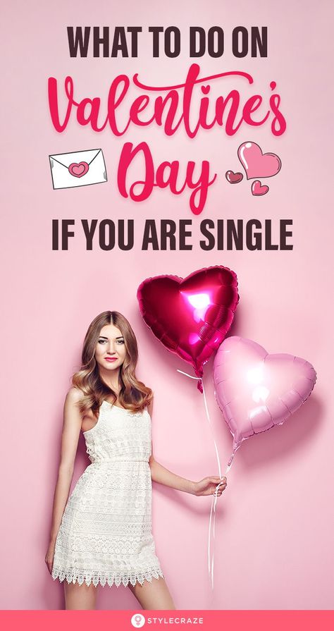 What To Do On Valentines Day Single, Things To Do On Valentines Day Single, Single Valentines Day Ideas, Valentine For Singles, Solo Valentines Day, Valentines Day For Singles, Valentines Day Week, Single On Valentines Day, Valentines Single