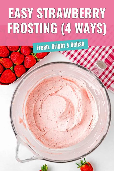 Discover how to make a fresh and vibrant strawberry frosting in 4 easy ways: either using fresh, frozen, freeze-dried, jam, or strawberry baking emulsion.  @mommyhomecookin Real Strawberry Frosting, Strawberry Emulsion Recipe, Cool Whip Strawberry Frosting, Dye Free Red Frosting, Fresh Strawberry Cream Cheese Frosting, How To Make Strawberry Icing, Freeze Dried Strawberry Frosting, Strawberry Icing Recipe Easy, Strawberry Frosting Recipe Easy