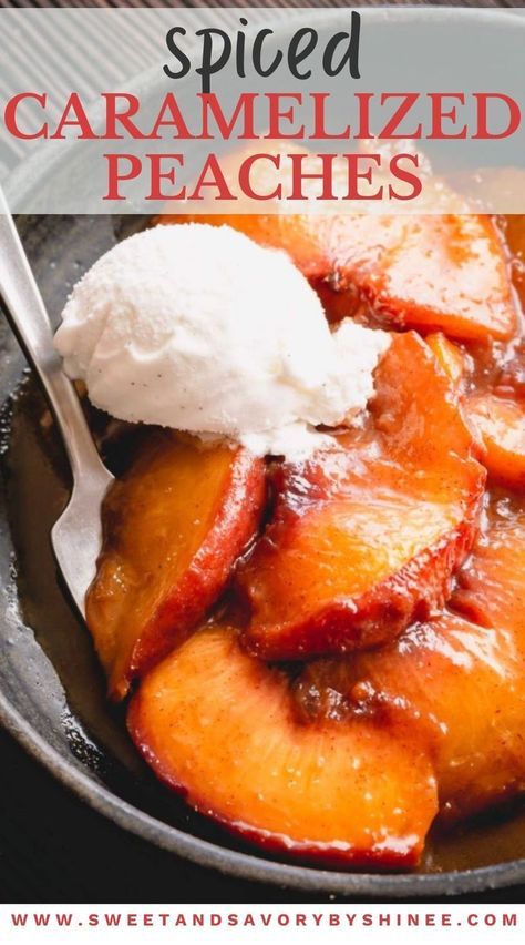 Spiced caramelized peaches. Bourbon Glazed Peaches, Cooked Peaches Recipe, Sweet Potatoes With Peaches, Cooking Peaches On Stove, Pan Seared Peaches, Stove Top Peaches, Candied Peaches Slices, Sliced Peaches Recipes, Stewed Peaches Recipe