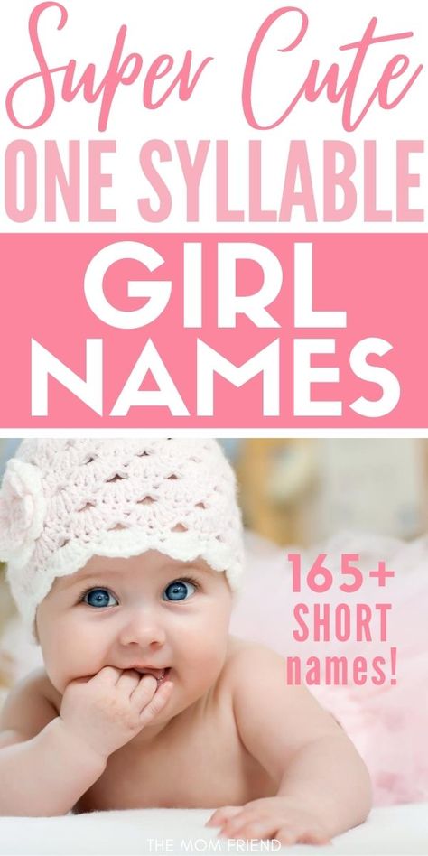 1 Syllable Names, One Syllable Surnames, Short Girl Names, 1 Syllable Girl Names, Short Names For A Girl, Single Syllable Girl Names, Two Syllable Girl Names, Southern Baby Girl Names, One Syllable Girl Names