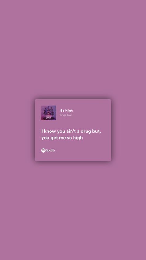 Doja Cat Aesthetic Quotes, Doja Cat Widget, Doja Cat Captions For Instagram, Doja Cat Quotes Lyrics, Doja Cat Lyrics Aesthetic, Doja Cat Lyrics Caption, You Right Doja Cat, So High Doja Cat, Doja Cat Song Lyrics