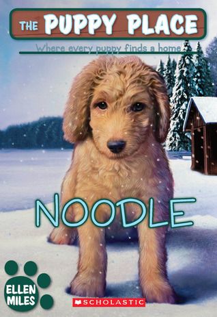 Noodle (The Puppy Place, #11) Book Nook Kids, Animal Magazines, Nostalgic Cartoons, Cute Corgi Puppy, Puppy Find, Puppy Funny, Teen Books, Dog Movies, Dog Cover