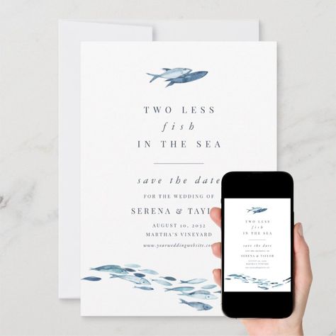 Two Less Fish in The Sea Nautical Save The Date  Zazzle Sea Engagement Party, Wedding Stationary Design, Beach Theme Wedding Invitations, Fish In The Sea, Sea Wedding, Water Wedding, Rehearsal Dinner Invitation, Photo Save The Date, Dinner Invitation