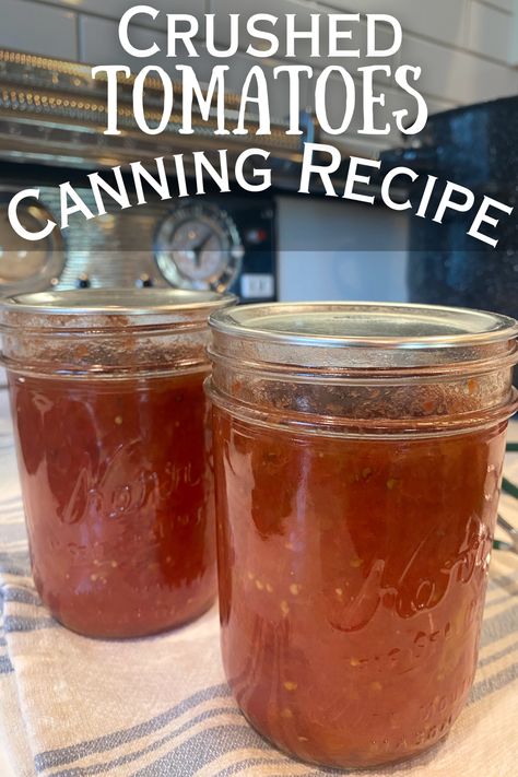 Pickled Crushed Tomatoes Canned, Canning Tomatoes In A Roaster, Canned Mild Salsa Recipe, Crushed Tomato Recipes, Water Bath Canning Roasted Tomatoes, Canning Crushed Tomatoes Water Bath, Homemade Canned Salsa, Waterbath Canning Stewed Tomatoes, Mild Salsa Recipe