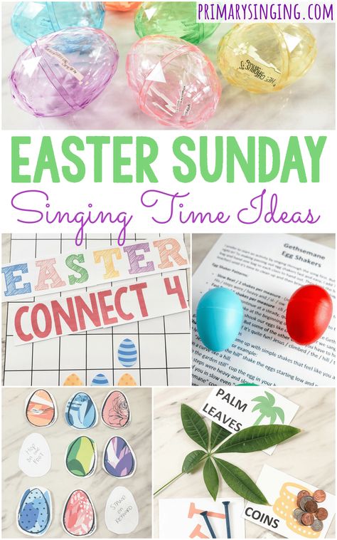 Easter Primary Lesson, Lds Primary Easter Lesson, Primary Easter Activity Lds, Easter Singing Time Primary, Easter Music And Movement, Lds Easter Activities For Primary, Lds Easter Lesson, Lds Easter Activities, Singing Time Ideas Primary