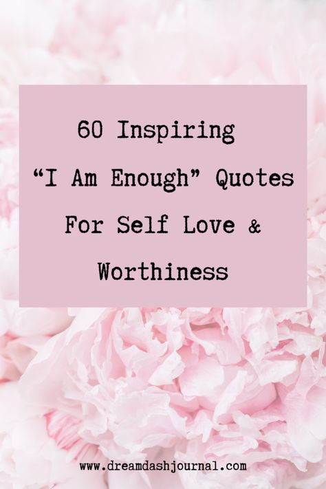 Tattoos For Self Worth, You Are Valuable Quotes, Self Esteem Tattoo, Self Worth Tattoo, I Am Enough Quotes, I Am Enough Tattoo, Enough Quotes, You Are Enough Quote, Am I Good Enough