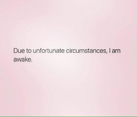 ..the circumstances being that my brain is doing the highland jig again and won't let me go to sleep!!! #spoonieproblems Let Me Sleep, Sleep Quotes, Let Me Go, My Brain, Life Is Hard, Deep Thought Quotes, Go To Sleep, Chronic Illness, Meme Pictures