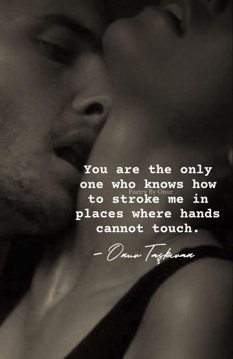 Love Chemistry Quotes, Passionate Love Quotes, Intimacy Quotes, Hot Love Quotes, Kissing Quotes, Romantic Quotes For Her, Meaningful Love Quotes, Strong Mind Quotes, Soulmate Love Quotes