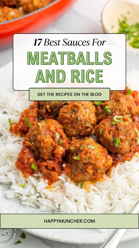 17 Best Sauces for Meatballs and Rice You Must Try Sauce For Meatballs And Rice, Rice And Meatballs, Sauce For Meatballs, Chili Sauce Meatballs, Grilled Meatballs, Best Sauces, Meatball Marinara, Rice And Gravy, Unique Sauces