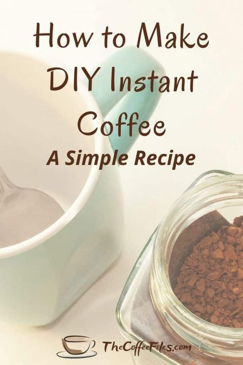 Diy International Coffee, Diy Instant Coffee Powder, Diy Instant Coffee Recipes, How To Make Coffee Concentrate, Homemade Instant Coffee, Flavored Instant Coffee Mixes, Diy Coffee Concentrate, Instant Coffee Mix Recipes, How To Make Instant Coffee