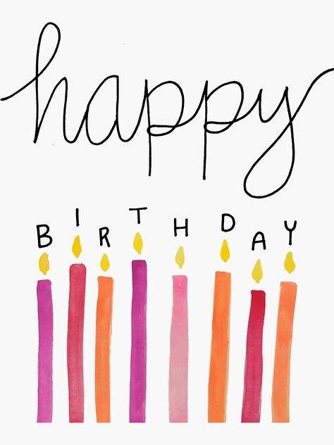 "happy birthday candles pink" Sticker by areckewey | Redbubble Happy Birthday Design Art, Artsy Happy Birthday, Hppy Bthday, Cute Stickers Birthday, Birthday Wishes Design, Happy Bday Cards, Pink Birthday Card Ideas, Happy Birthday Design Ideas, Happy Birthday Artwork