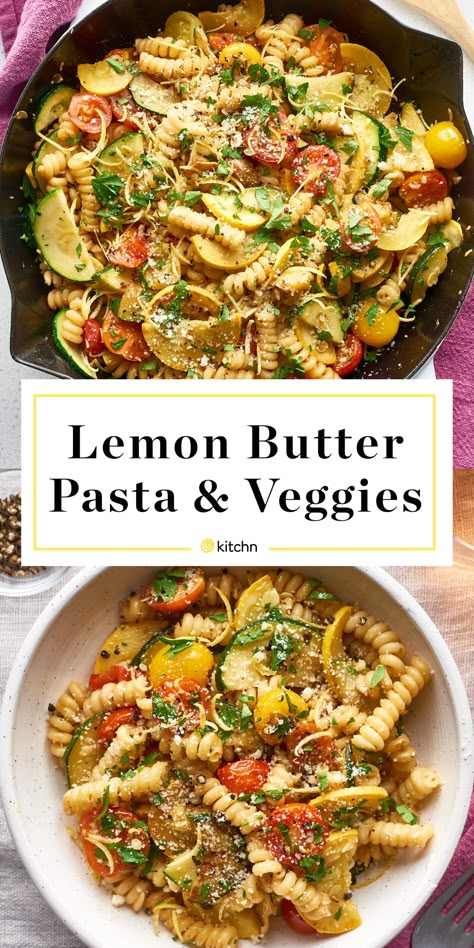 Lemon Butter Pasta & Veggies | Kitchn Quinoa And Pasta Recipes, Pasta Vegetable Recipes, 30 Minute Vegetarian Meals, Pasta Side Recipes, Lemon Butter Pasta, Veggie Pasta Recipes, Pasta And Veggies, Vegetarian Recipes Pasta, Pasta Veggies