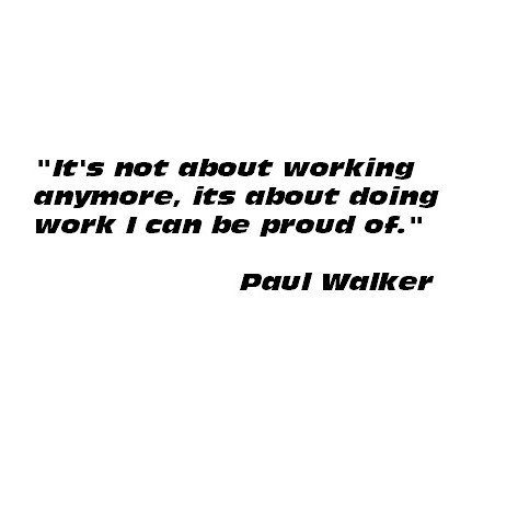 Top 100 paul walker quotes photos #PaulWalkerQuotes #PaulWalker #RIPPaulWalker See more http://wumann.com/top-100-paul-walker-quotes-photos/ Walking Quotes, Paul Walker Tribute, Paul Walker Quotes, Actor Paul Walker, Rip Paul Walker, Grad Caps, Small Business Social Media, Senior Quotes, Find Quotes