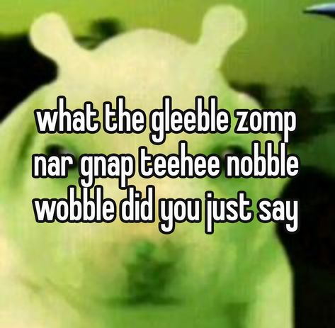 gnarp gnap Gnarp Gnarp Translator, Boy Why You So Gnarp Gnarp, Alien Translator, Ikea Alien, Gleep Glorp, Silly Alien, Gnarp Gnarp, Alien Words, Alien Invasion