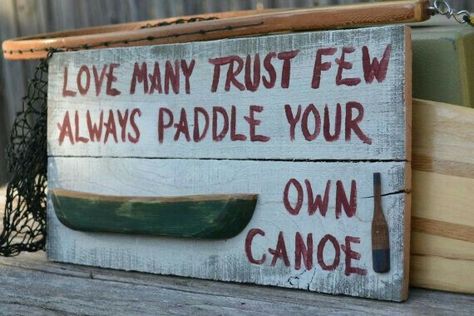 Canoe Camping, Funny Wood Signs, Primitive Signs, Camping Signs, Lake Signs, Cabin Living, Lake Cabins, Rustic Signs, Outdoor Signs