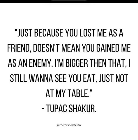 Tupac Quote Tupac Quote Tattoo Ideas, Quotes By Tupac, 2pac Words, Tupac Sayings 2pac Quotes, Tough People Quotes, Tupac Quote Tattoo, Tupac Sayings, 2 Pac Quote, Tupac Quotes Wisdom